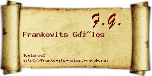 Frankovits Gálos névjegykártya